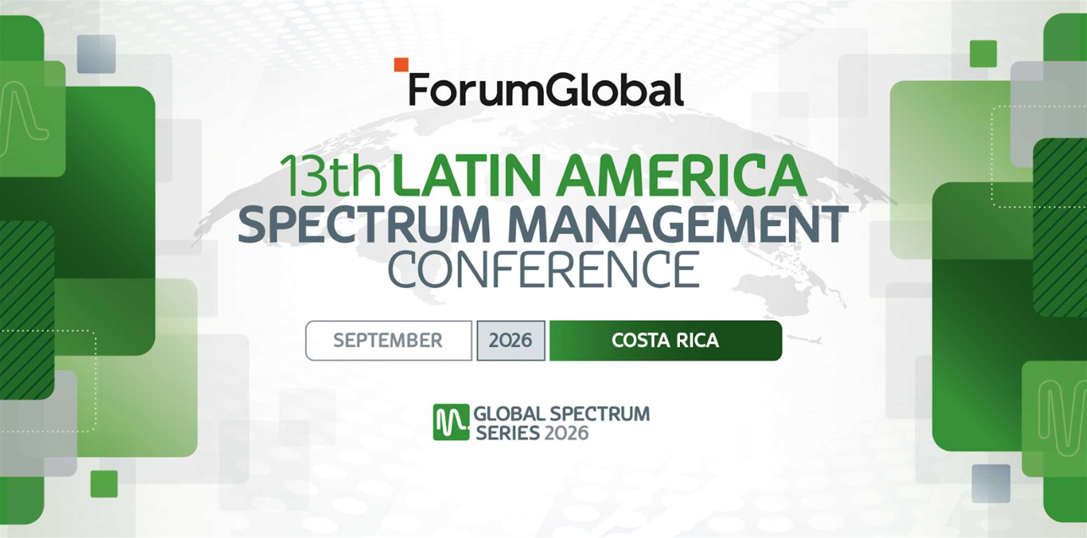 13th Latin America Spectrum Management Conference